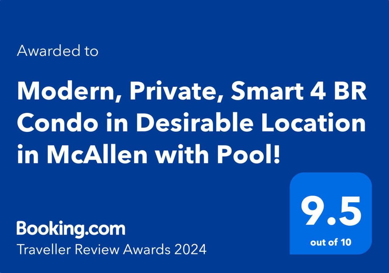 Modern, Private, Smart 4 Bedroom Condo In Desirable Location In Mcallen With Pool! Екстериор снимка